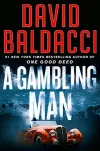 «A Gambling Man (Азартный игрок)» - Дэвид Балдаччи