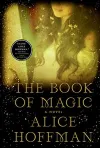 «The book of magic (Книга магии)» - Элис Хоффман