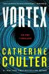 «Vortex (Вихрь)» - Кэтрин Коултер