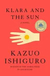 «Klara and the sun (Клара и солнце)» - Кадзуо Исигуро