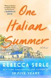 «One italian summer (Одно итальянское лето)» - Ребекка Серла