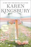 «The baxters (Бакстеры)» - Карен Кингсбери