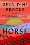 «Horse (Лошадь)» - Джеральдин Брукс