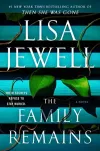 «The family remains (Семья по-прежнему)» - Лайза Джуэлл