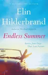 «Endless summer (Бесконечное лето)» - Элин Хильденбранд
