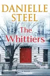 «The whittiers (Уиттеры)» - Даниэла Стил