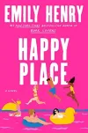 «Happy place (Счастливое место)» - Эмили Генри