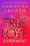 «The true love experiment (Эксперимент с настоящей любовью)» - Кристина Лорен