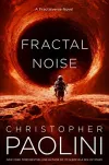 «Fractal noise (Фрактальный шум)» - Кристофер Паолини