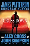«Cross down (Крест накрест)» - Джеймс Паттерсон