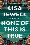 «None of this is true (Всё это неправда)» - Лайза Джуэлл