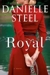 «Royal (Королевский)» - Даниэла Стил