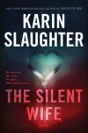 «The silent wife (Молчаливая жена)» - Карин Слотер