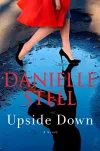 «Upside down (Вверх ногами)» - Даниэла Стил