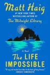 «The life impossible (Жизнь невозможна)» - Мэтт Хейг