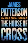 «The house of Сross (Дом Кросса)» - Джеймс Паттерсон