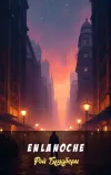 «En La Noche» - Рэй Брэдбери