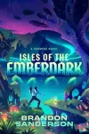 «Isles of the emberdark (Острова тлеющей тьмы)» - Брэндон Сандерсон