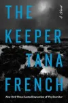 «The keeper (Хранитель)» - Тана Френч