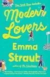 «Современные любовники (Modern Lovers)» - Эмма Страуб