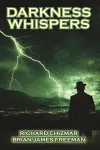 «Шепот тьмы (Darkness Whispers)» - Ричард Чизмар
