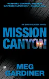 «Миссия Каньон (Mission Canyon)» - Мэг Гардинер