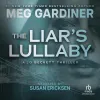 «Колыбельная лжеца (The Liar's Lullaby)» - Мэг Гардинер