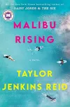 «Malibu Rising (Восход Малибу)»
