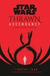 «Thrawn ascendancy: greater good (Восхождение Трауна: Великое благо)»