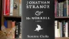 Выдуманная и не выдуманная история "Джонатана Стенджа и Мистера Норрела" 
