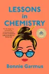 «Lessons in chemistry (Уроки химии)»