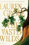 «The vaster wilds (Дикие земли)»