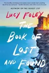 «Книга потерянных и найденных (The Book of Lost and Found)»