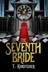 «Седьмая невеста (The Seventh Bride)»