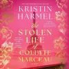 «Украденная жизнь Колетт Марсо (The Stolen Life of Colette Marceau)»