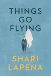 «Вещи летают (Things Go Flying)»