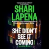 «Она этого не предвидела (She Didn't See It Coming)»