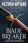 «Разрушитель клинков (Blade Breaker)»