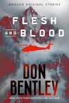 «Плоть и кровь (Flesh and Blood)»