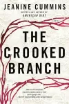 «Извилистая ветвь (The Crooked Branch: A Novel)»