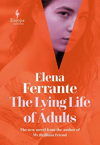 Обложка The lying life of adults (Ложная жизнь взрослых)