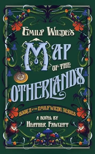 Обложка Emily wilde's map of the otherlands (Карта других земель Эмили Уайльд)