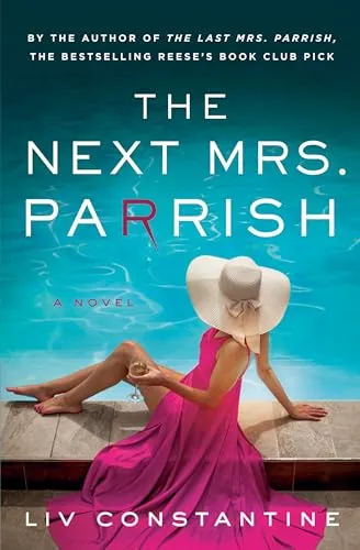 Обложка The next mrs. parrish (Следующая миссис Пэрриш)