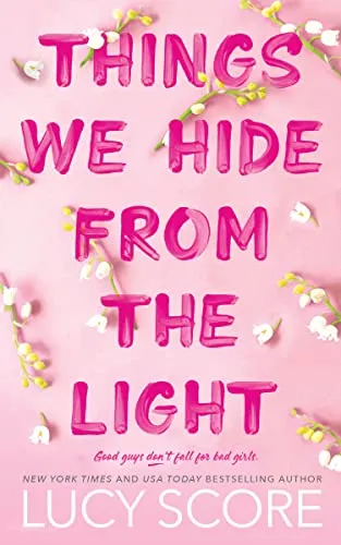 Обложка Things we hide from the light (Вещи, что мы скрываем от света)