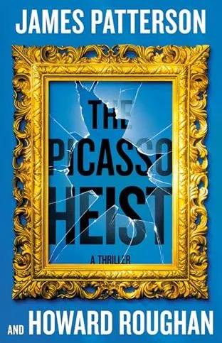 Обложка The picasso heist (Ограбление пикассо)