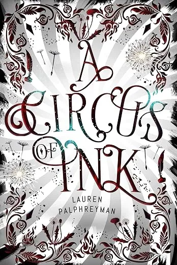 Обложка Цирк чернил (A Circus of Ink)