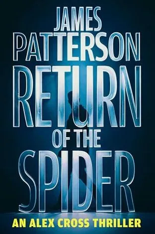 Return of the spider (Возвращение паука) Джеймс Паттерсон
