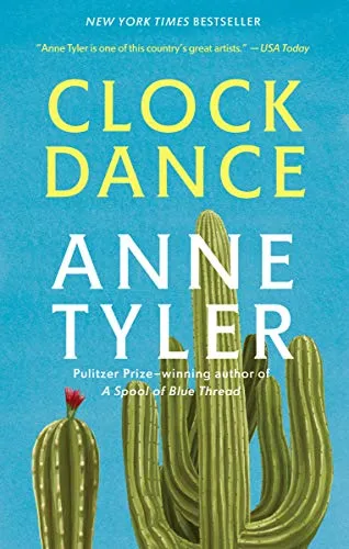 Танец часов (Clock Dance: A novel) Энн Тайлер