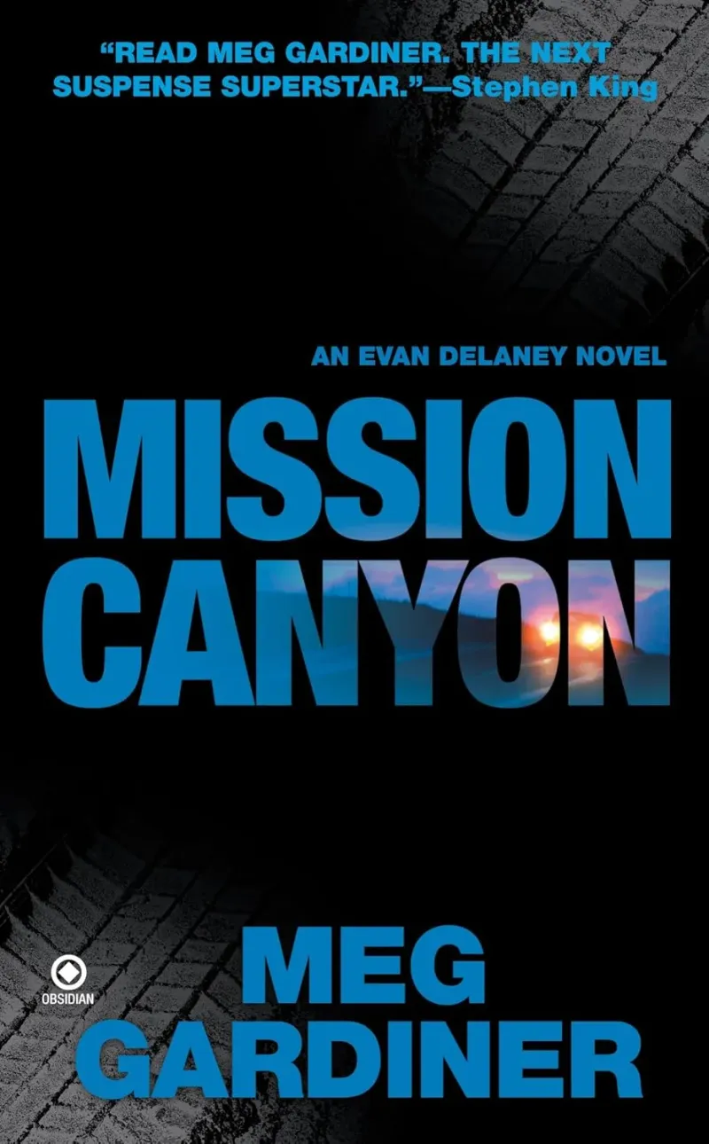 Миссия Каньон (Mission Canyon) Мэг Гардинер