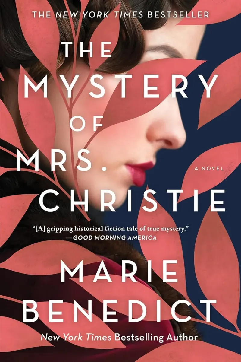 Тайна миссис Кристи: Роман (The Mystery of Mrs. Christie: A Novel) Мари Бенедикт